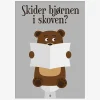 Plakat Skider Bjørnen I Skoven?